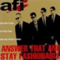 AFI - Answer that and stay fashinable CD